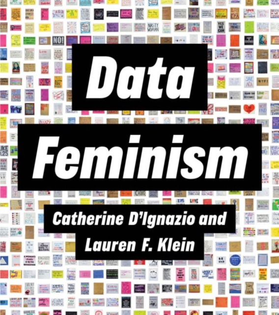 Data Feminism, Hardback Book