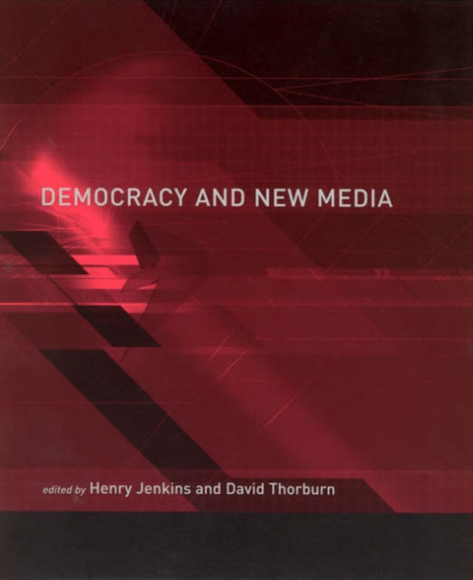 Democracy and New Media, Hardback Book