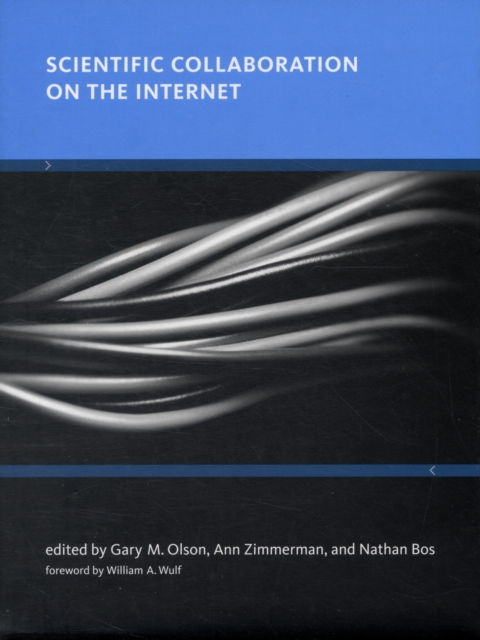 Scientific Collaboration on the Internet, Hardback Book