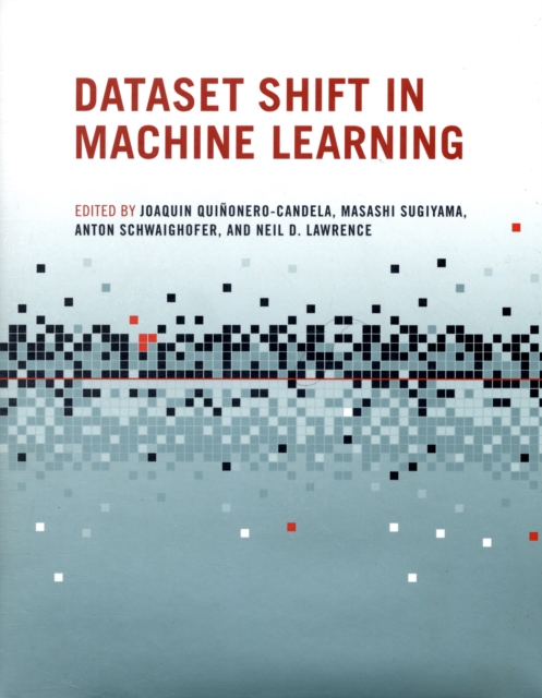 Dataset Shift in Machine Learning, Hardback Book