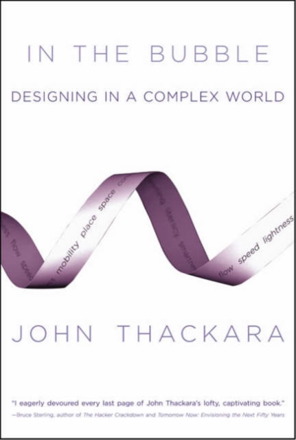 In the Bubble : Designing in a Complex World, Hardback Book
