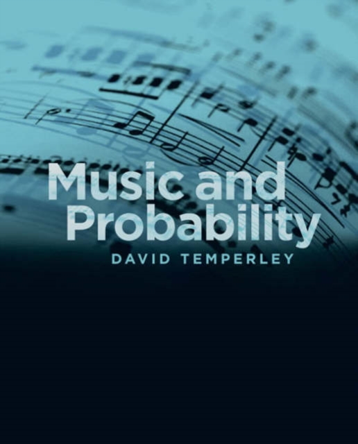 Music and Probability, Hardback Book