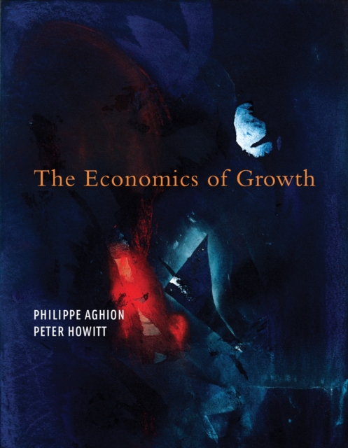 The Economics of Growth, PDF eBook