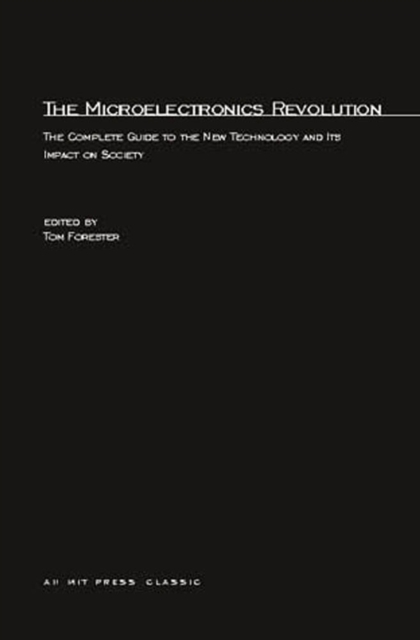 The Microelectronics Revolution, PDF eBook