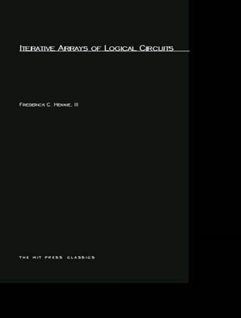 Iterative Arrays of Logical Circuits, PDF eBook
