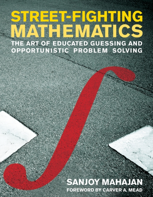 Street-Fighting Mathematics, EPUB eBook