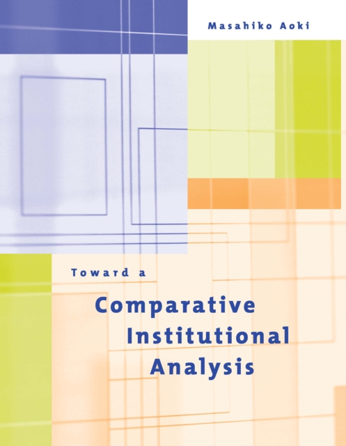 Toward a Comparative Institutional Analysis, PDF eBook