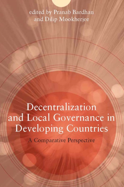 Decentralization and Local Governance in Developing Countries : A Comparative Perspective, PDF eBook