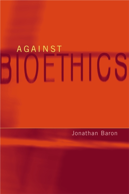 Against Bioethics, PDF eBook