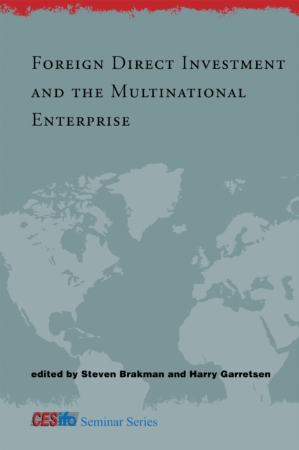 Foreign Direct Investment and the Multinational Enterprise, PDF eBook