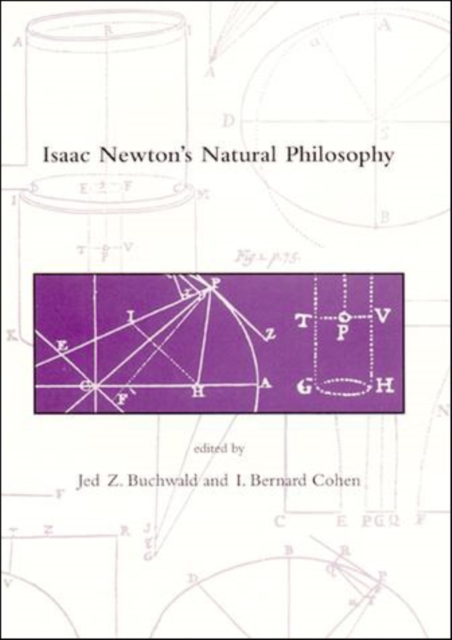 Isaac Newton's Natural Philosophy, PDF eBook
