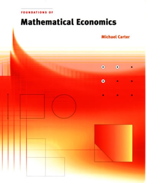 Foundations of Mathematical Economics, PDF eBook