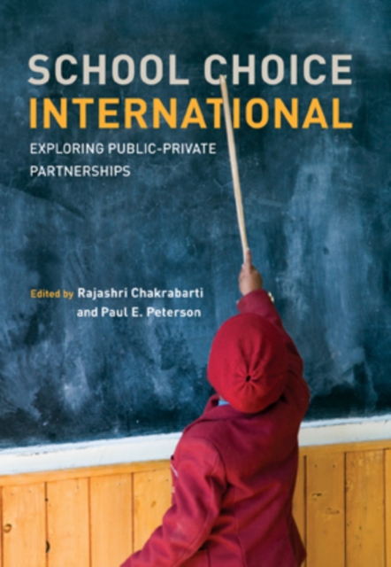 School Choice International : Exploring Public-Private Partnerships, PDF eBook