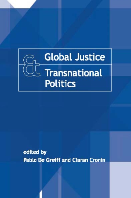 Global Justice and Transnational Politics, PDF eBook