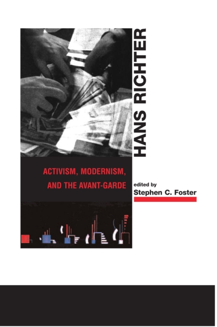 Hans Richter : Activism, Modernism, and the Avant-Garde, PDF eBook