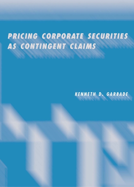 Pricing Corporate Securities as Contingent Claims, PDF eBook