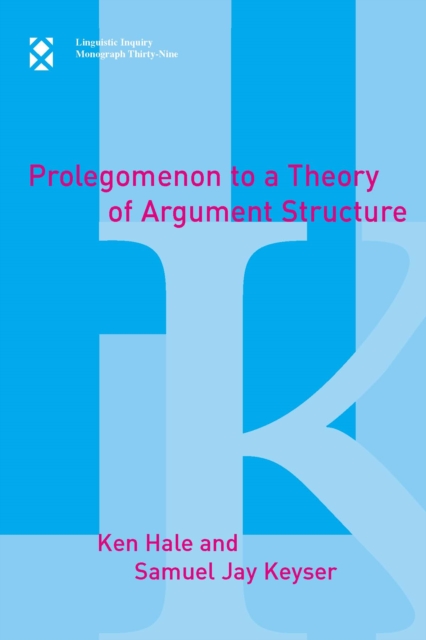 Prolegomenon to a Theory of Argument Structure, PDF eBook