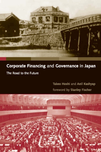 Corporate Financing and Governance in Japan : The Road to the Future, PDF eBook