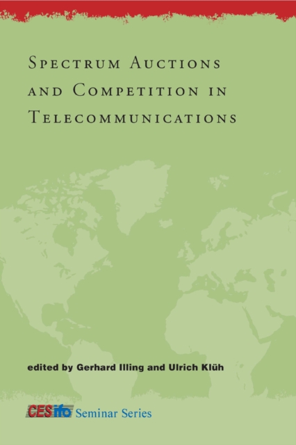 Spectrum Auctions and Competition in Telecommunications, PDF eBook