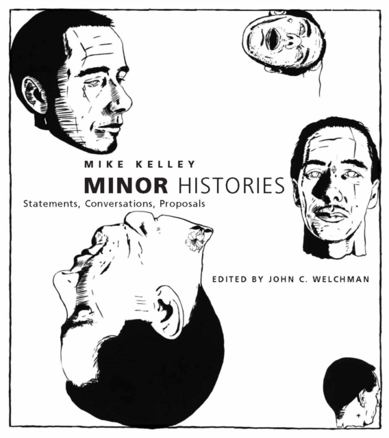 Minor Histories : Statements, Conversations, Proposals, PDF eBook