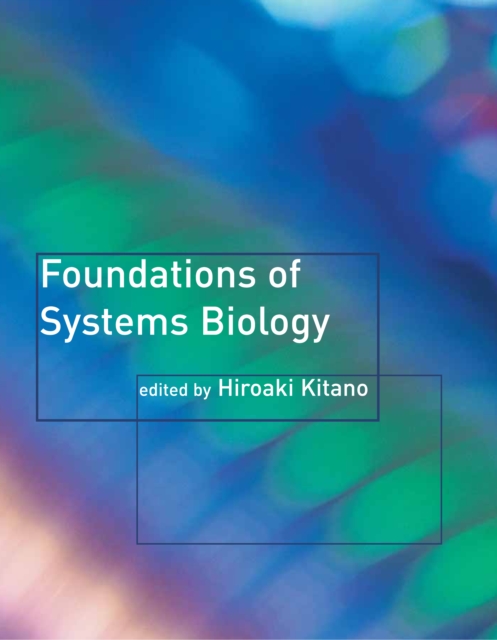 Foundations of Systems Biology, PDF eBook