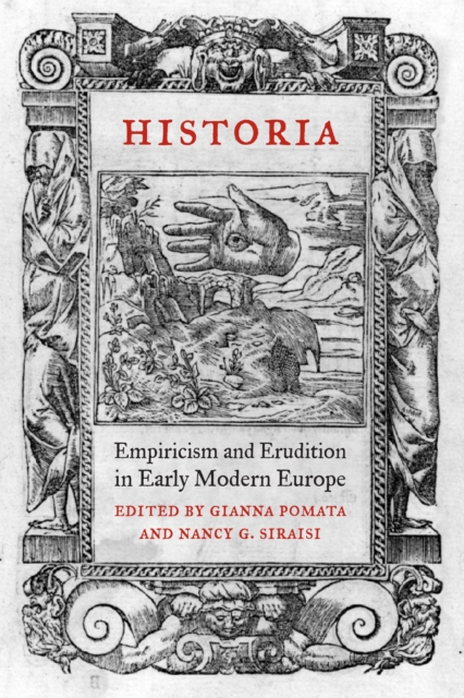 Historia : Empiricism and Erudition in Early Modern Europe, PDF eBook