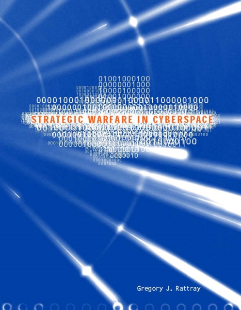 Strategic Warfare in Cyberspace, PDF eBook