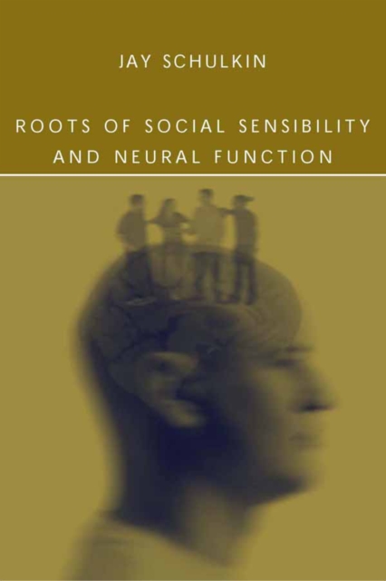 Roots of Social Sensibility and Neural Function, PDF eBook