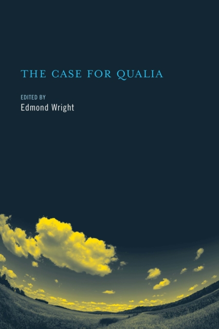 The Case for Qualia, PDF eBook