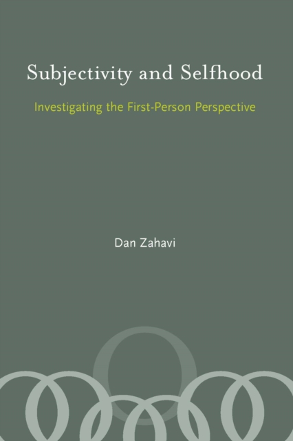 Subjectivity and Selfhood : Investigating the First-Person Perspective, PDF eBook