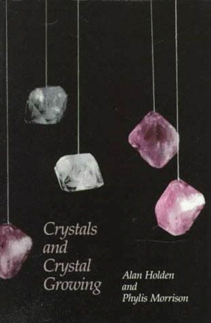 Crystals and Crystal Growing, PDF eBook