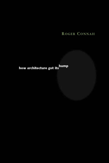 How Architecture Got Its Hump, PDF eBook