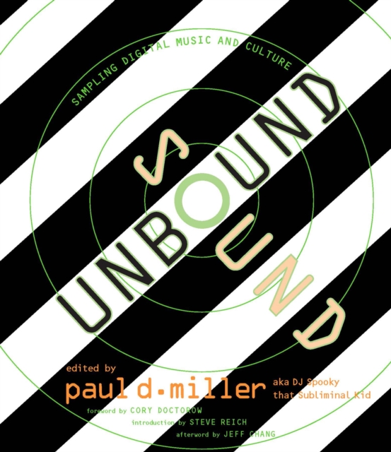 Sound Unbound : Sampling Digital Music and Culture, PDF eBook
