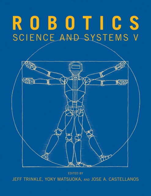 Robotics : Science and Systems V, PDF eBook
