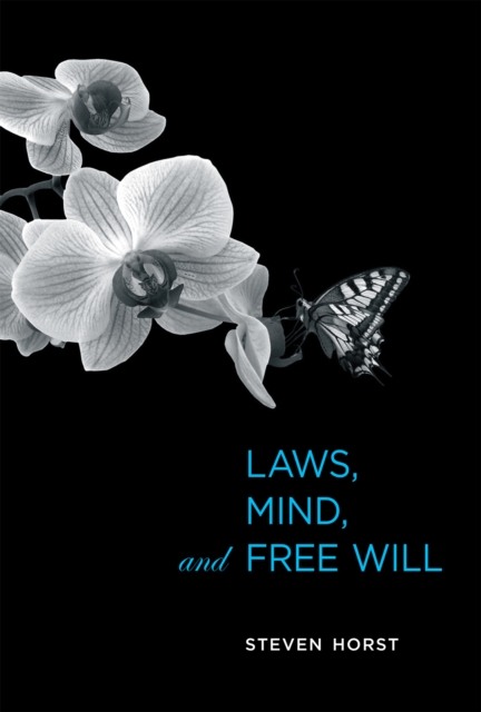 Laws, Mind, and Free Will, PDF eBook