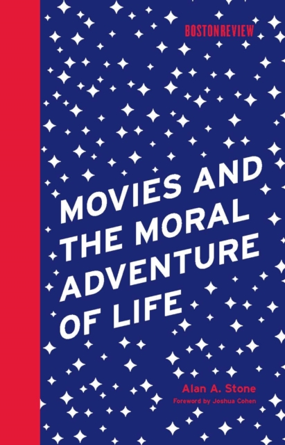 Movies and the Moral Adventure of Life, PDF eBook