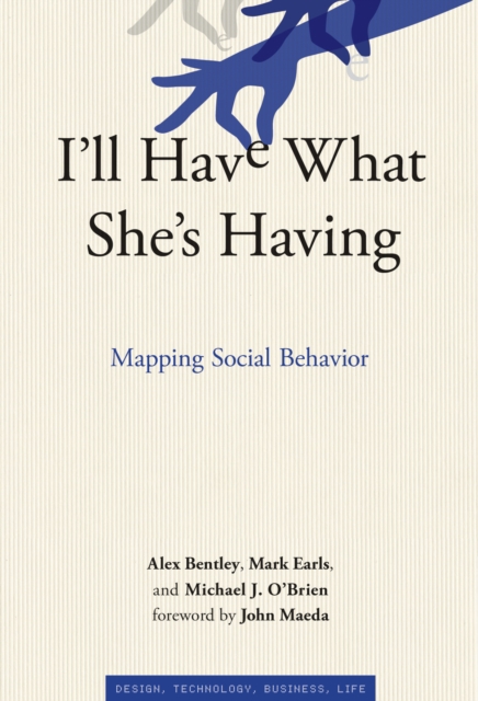 I'll Have What She's Having : Mapping Social Behavior, PDF eBook