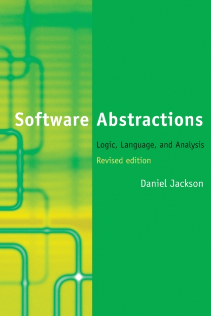 Software Abstractions : Logic, Language, and Analysis, PDF eBook