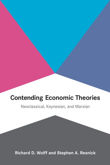 Contending Economic Theories, EPUB eBook