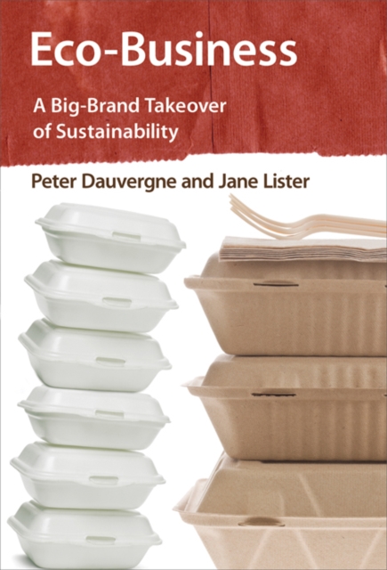 Eco-Business : A Big-Brand Takeover of Sustainability, PDF eBook