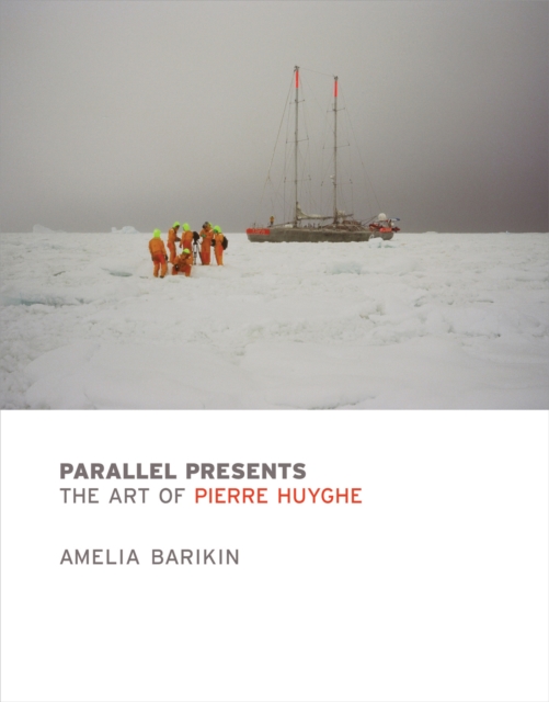 Parallel Presents : The Art of Pierre Huyghe, PDF eBook