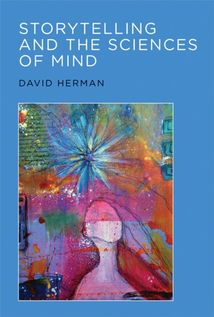 Storytelling and the Sciences of Mind, PDF eBook