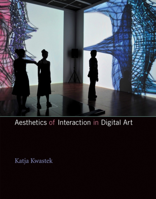 Aesthetics of Interaction in Digital Art, PDF eBook