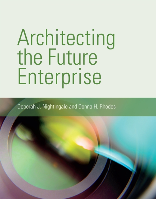 Architecting the Future Enterprise, PDF eBook