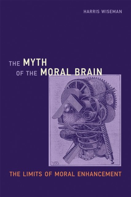 Myth of the Moral Brain, EPUB eBook