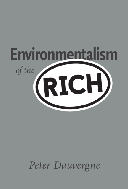Environmentalism of the Rich, EPUB eBook