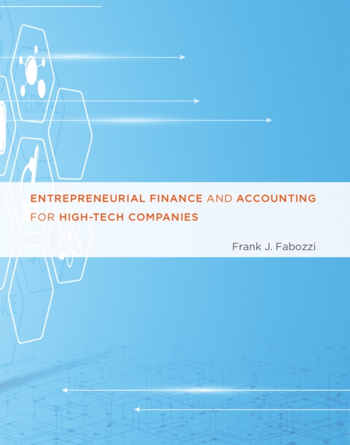Entrepreneurial Finance and Accounting for High-Tech Companies, EPUB eBook