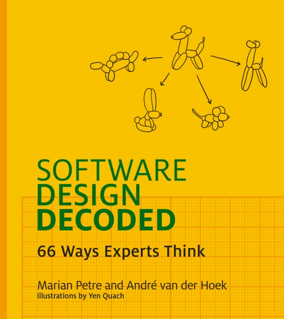 Software Design Decoded : 66 Ways Experts Think, EPUB eBook