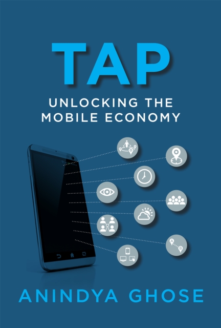Tap : Unlocking the Mobile Economy, PDF eBook