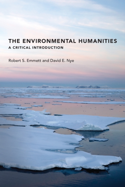 The Environmental Humanities : A Critical Introduction, PDF eBook